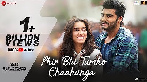 Phir Bhi Tumko Chaahunga🔥❤️ |Arijit Singh, Shasha T| Arjun Kapoor, Shraddha Kapoor| Half Girlfriend|