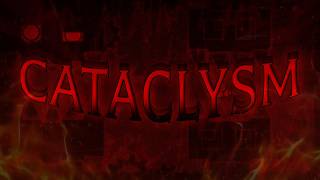 CATACLYSM | FLUKE FROM 42% | FIRST EXTREME DEMON (100%)