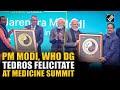 PM Modi and WHO DG Tedros honoured at WHO Traditional Medicine Summit