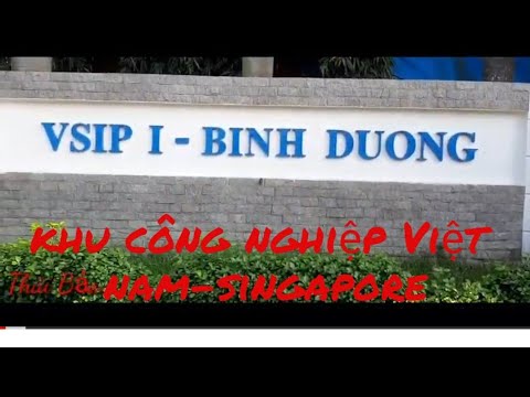 Khu Công Nghiệp Việt nam-Singapore Bình Dương ...vsip1 Bình Dương...! | Foci
