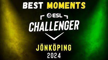 BEST MOMENTS - ESL Challenger Jönköping 2024 | CS2