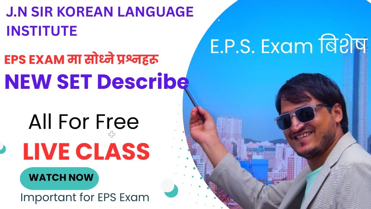 New SET Describe // All For Free LIVE Class with JN Sir Korean 9806917190