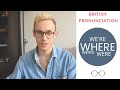 How to Pronounce WHERE, WERE, WE&#39;RE &amp; WEIRD - British Pronunciation