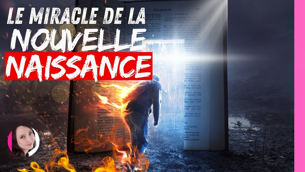 La nouvelle naissance en Christ #jesus - YouTube