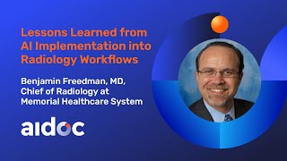 Lessons Learned from AI Implementation into Radiology Workflows