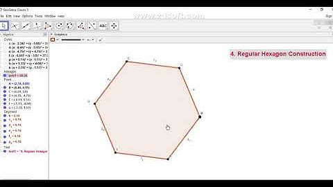 4  Regular Hexagon in GeoGebra.
