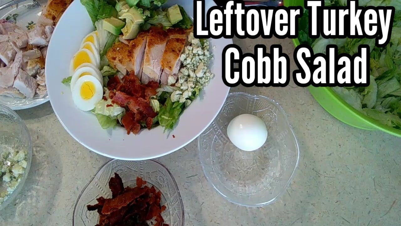 Thanksgiving Leftover Turkey Cobb Salad