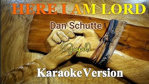 Thumbnail of HERE I AM LORD- Dan Schutte ( Karaoke Version) GOSPEL SONG