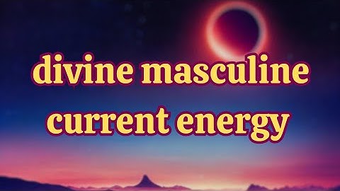 #Divine Musculine Current Energy #Twinflame Journey 🔥