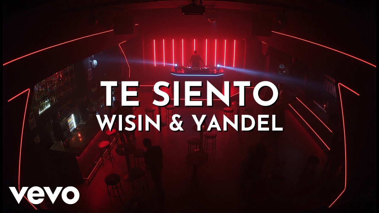 Wisin & Yandel - Te Siento (Audio)