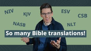 Its GOOD we have Many Bible Translations! Heres Why