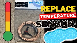 How To Replace Hayward Temperature Sensor Pool Series