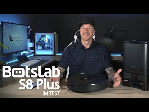 Botslab S8 Plus Saugroboter Test | Bester Saug & Wischroboter mit Absaugstation unter 400€ ?