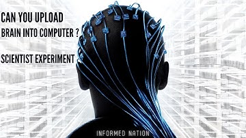 Can you upload your brain to a computer? Here