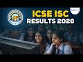 ICSE, ISC results 2026 declared, pass rate above 99%