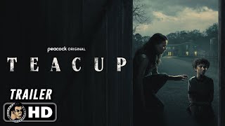 Teacup Official Trailer 2024