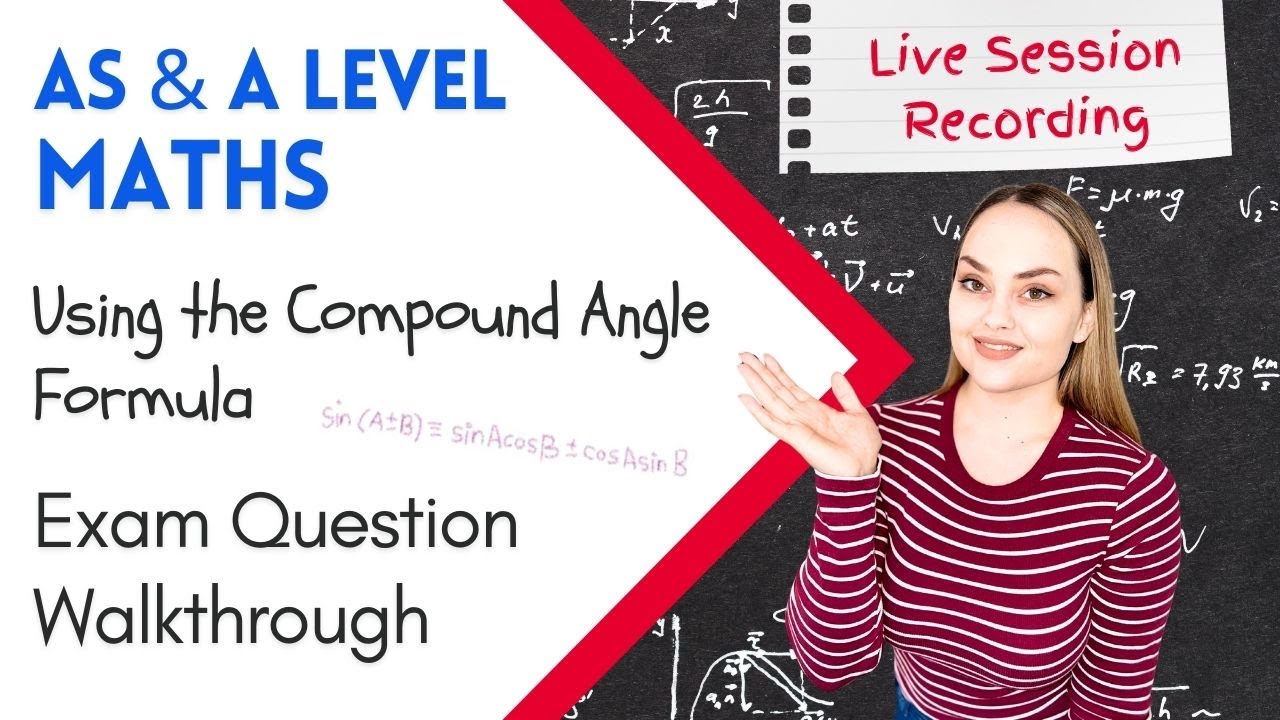 AS Level Maths | Using the Compound Angle Formula | Step-by-Step sin(θ ...