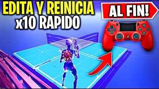 Por fin! EDITA y REINICIA al INSTANTE (x10 RÁPIDO) en FORTNITE | MEJOR CONFIGURACIÓN PS4/XBOX/MANDO