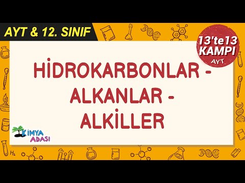 Hidrokarbonlar - Alkanlar - Alkiller #13te13Kampı #AYTkimya
