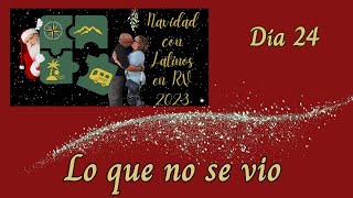 Feliz Navidad / Lo que no se vio en los vlogmas / Día 24 by Latinos en RV 260 views 4 months ago 13 minutes, 1 second