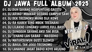 Download Lagu DJ JAWA TERBARU 2025 FULL BASS - DJ DUH SAYANG NGAPUNTENE SAESTU🎶DJ SABAR FULL ALBUM VIRAL 2025 MP3 Download Lagu DJ JAWA TERBARU 2025 FULL BASS - DJ DUH SAYANG NGAPUNTENE SAESTU🎶DJ SABAR FULL ALBUM VIRAL 2025 MP3