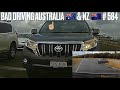 Bad driving australia  nz  584 what do you say