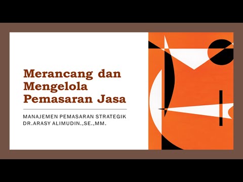 Video: Apakah yang Anda maksud: pemasaran jasa