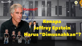 Jeffrey Epstein: Antara Perdagangan Manusia, Aset Intelijen & Pemegang Rahasia Banyak Elite Global