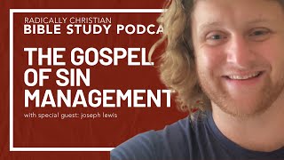 The Gospel of Sin Management