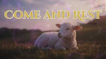 Come and Rest | Acousticworship | PeacefulWorship | Deepestworship