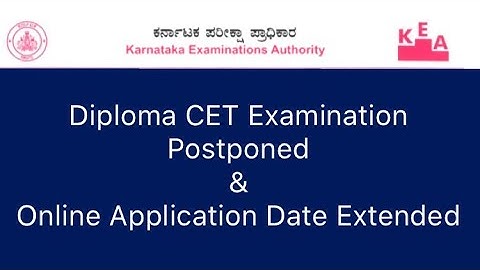 Diploma CET Examination Postponed And Online Application Date Extended