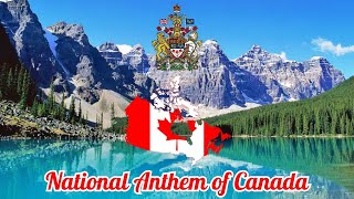 National Anthem of Canada เพลงชาติแคนาดา O Canada