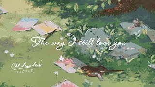 (Lyrics + Vietsub) The Way I Still Love You  - Reynard Silva