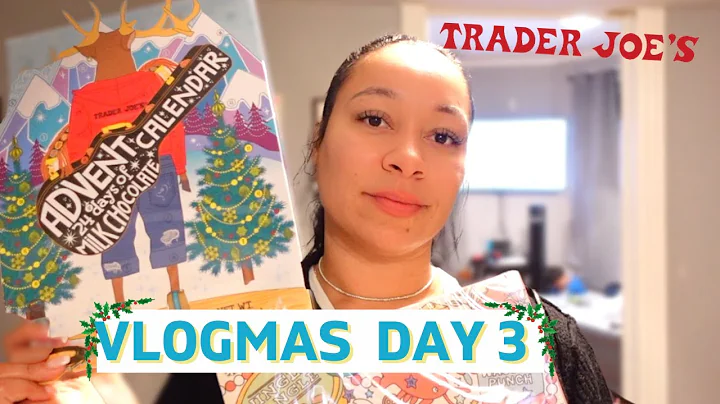 Trader Joe's Christmas Haul |  How to live a ' Soft Life' Tip | VLOGMAS Day 3