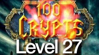 100 Crypts Level 27 Walkthrough