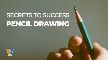 Secrets to Success with Pencil Drawing