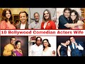 10 Bollywood Comedy Actors Wife | Beautiful Wives Of Bollywood Comedians | Rajpal Yadav, Paresh