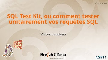 SQL Test Kit, or how to unit test your SQL queries (Victor Landeau)