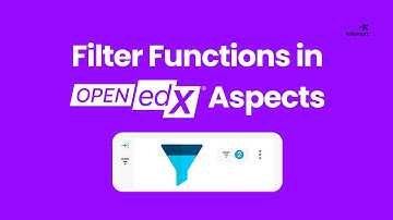 Filter Functions in Open edX Aspects