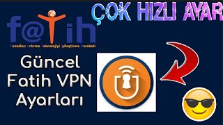 Fatih Ağı Yeni Vpn Ayarları| Yeni Çıktı| Sakın Kaçırmayın 😱
