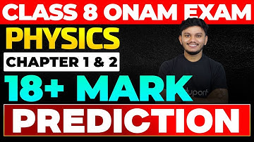 Class 8 Onam Exam Basic Science - Physics Chapters 1 & 2 18+ Mark Prediction Live | Eduport
