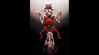 HAZBIN HOTEL-Hell’s Greatest Dad 1 hour but without Mimzy