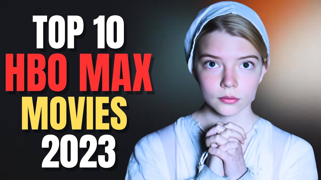 Top 10 Movies To Watch On HBO Max Now! 2024 | HBO Max Best Movies | HBO ...