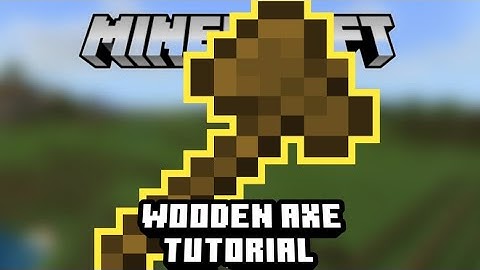 How to MAKE and USE a Wooden Axe Minecraft Tutorial for Beginners