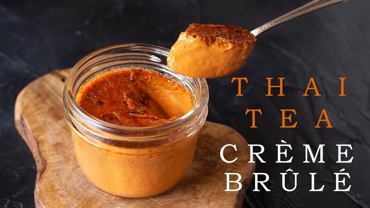 How To Make Thai Tea Crème Brûlée
