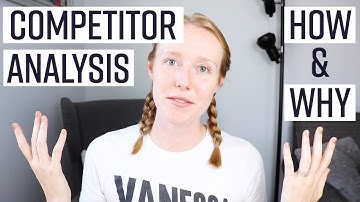 Branding Competitor Analysis - Why It Matters and What to Look For | #FreelanceFriday