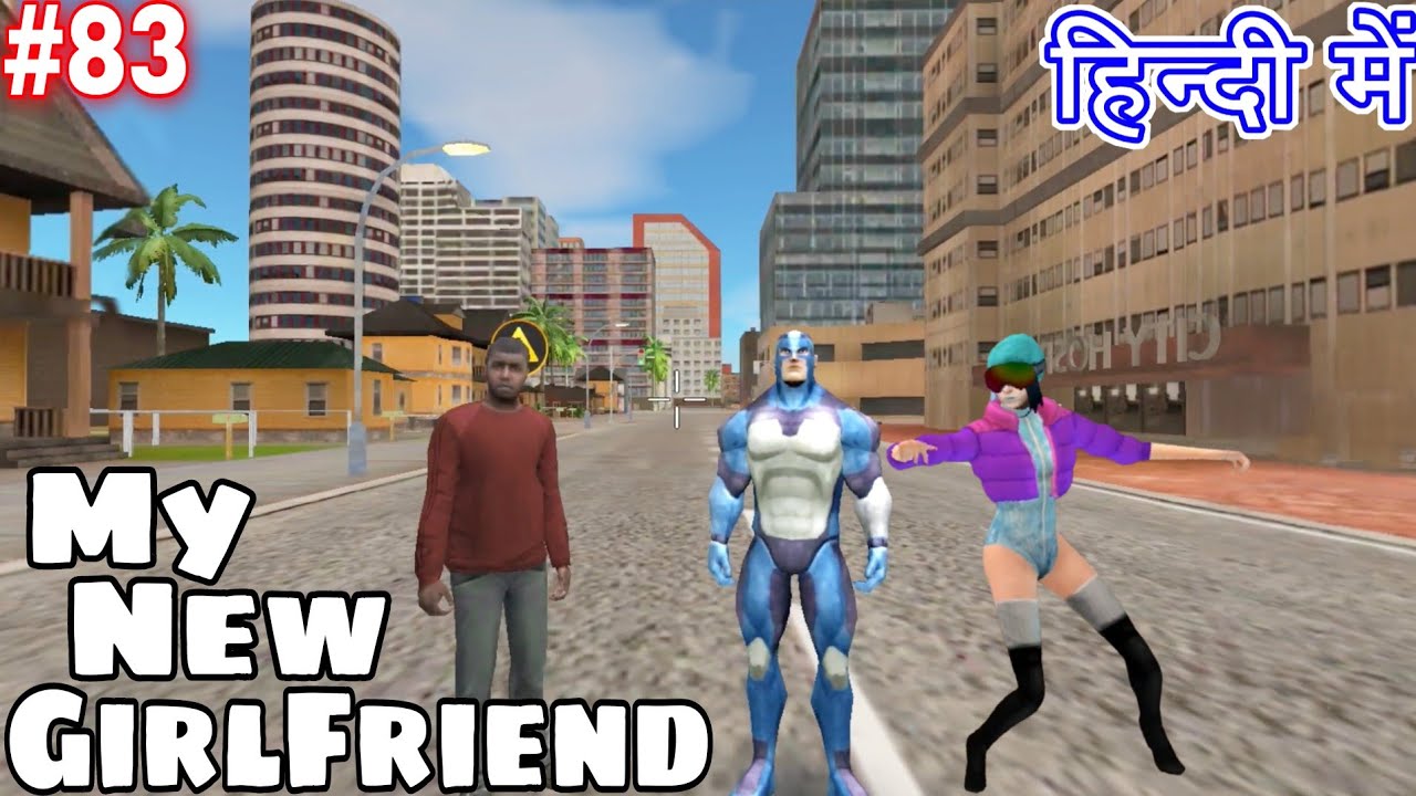 My New Girlfriend in Rope Hero Vice City 83 Hindi Game Definition New