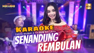 𝗦𝗘𝗡𝗔𝗡𝗗𝗨𝗡𝗚 𝗥𝗘𝗠𝗕𝗨𝗟𝗔𝗡 - 𝗧𝗮𝘀𝘆𝗮 𝗥𝗼𝘀𝗺𝗮𝗹𝗮 | 𝗞𝗮𝗿𝗮𝗼𝗸𝗲 [𝗢𝗳𝗳𝗶𝗰𝗶𝗮𝗹 𝗩𝗶𝗱𝗲𝗼 𝗛𝗗]