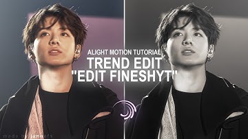 "EDITING FINESHYT" Tiktok Trend Edit Tutorial || Alight Motion + Node Video