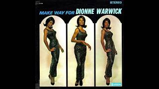 Dionne Warwick – “Get Rid Of Him” (Scepter) 1964
